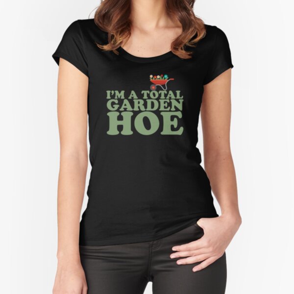 Dirty Garden Hoe t-shirt retro gardening humor design funny