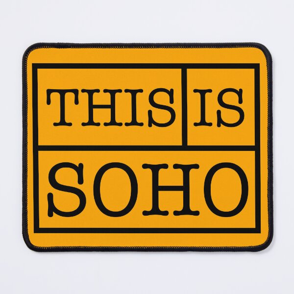 Item preview, This Is Soho designed and sold by RedFirecracker.
