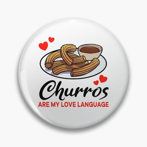 Item preview, Churros are my Love Language designed and sold by jonmlam.