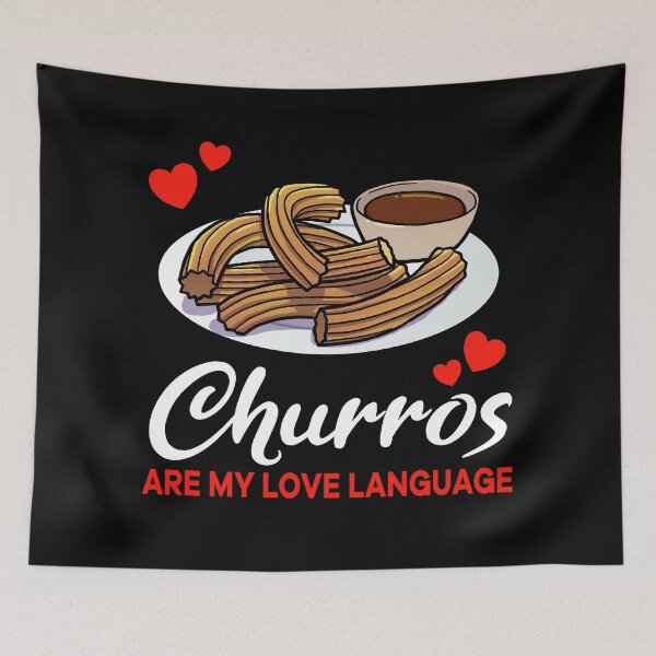 Item preview, Churros are my Love Language Funny designed and sold by jonmlam.