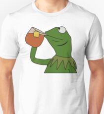 Kermit Sipping Tea Meme King but That's None of my Business Unisex T-Shirt