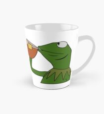 Kermit Sipping Tea Meme King but That's None of my Business Tall Mug