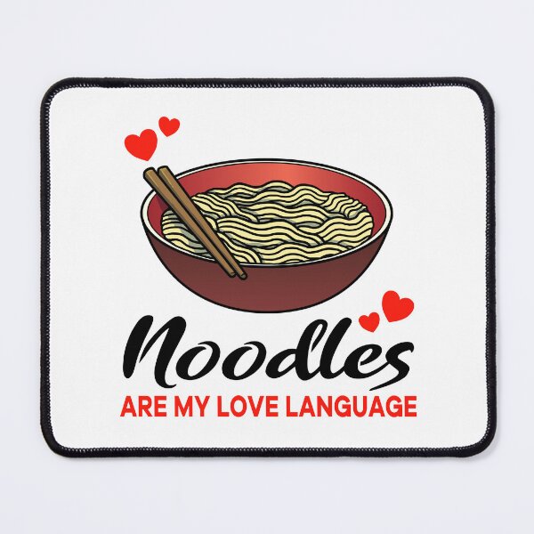 Item preview, Noodles are my Love Language designed and sold by jonmlam.