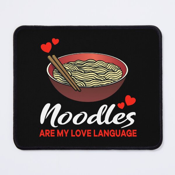 Item preview, Noodles are my Love Language Funny designed and sold by jonmlam.