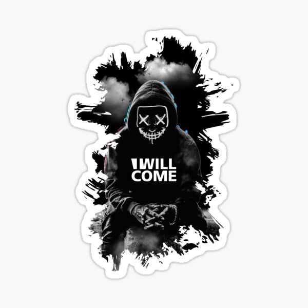 Purge Mask Design I Will Come Sticker For Sale By S Mix Redbubble