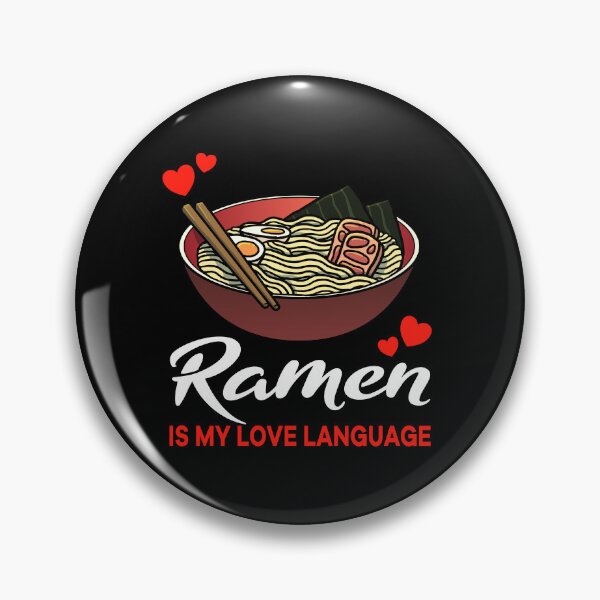 Item preview, Ramen is my Love Language Funny designed and sold by jonmlam.