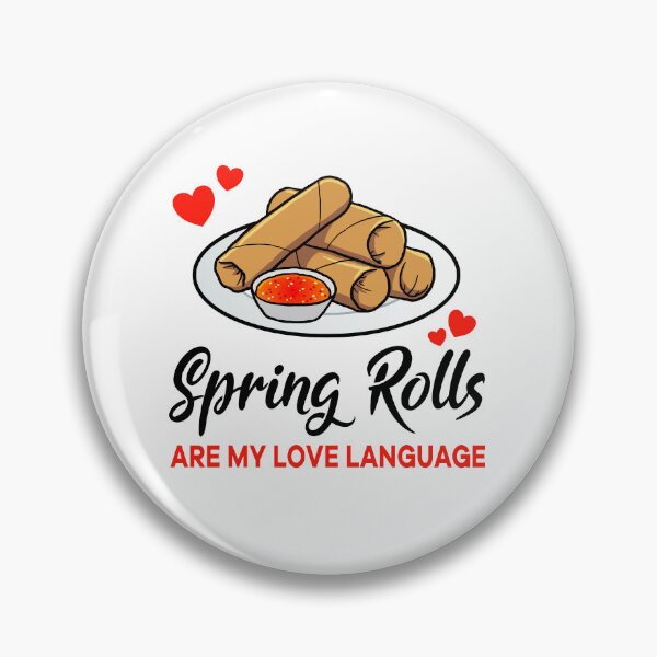 Item preview, Spring Rolls are my Love Language designed and sold by jonmlam.