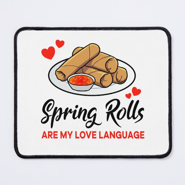 Item preview, Spring Rolls are my Love Language designed and sold by jonmlam.