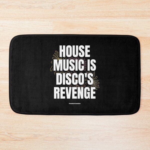 Item preview, HOUSE MUSIC IS DISCO'S REVENGE  - Frankie Knuckle quote  designed and sold by Discothreadz.