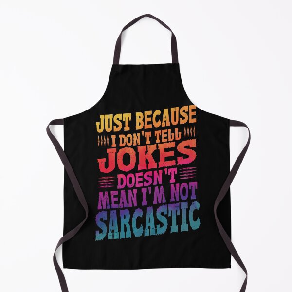 Item preview, Just Because I don't Telle Jokes Doesn't Mean I'm Not Sarcastic Best Funny Quote designed and sold by YAHIA-14.