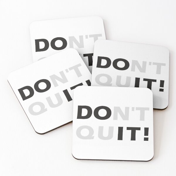 Item preview, Don't Quit Do It Design designed and sold by AlexMancic.