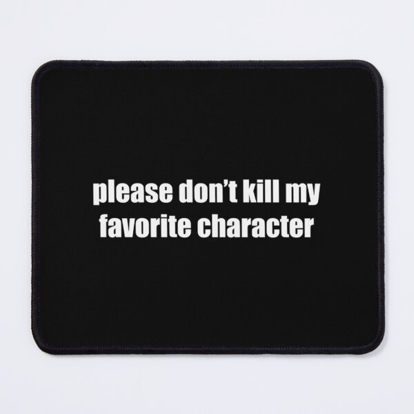 Item preview, please dont kill my favorite character light designed and sold by TalentTreasures.