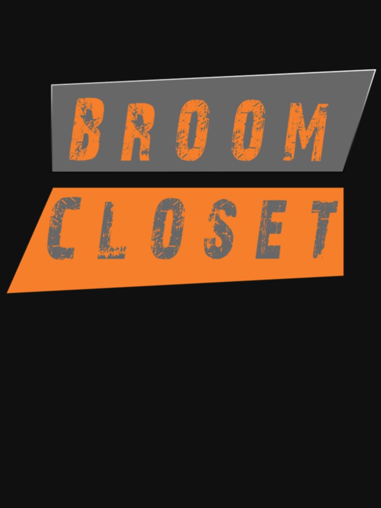 "Broom Closet Ending " Tshirt for Sale by DrusillaSmith Redbubble