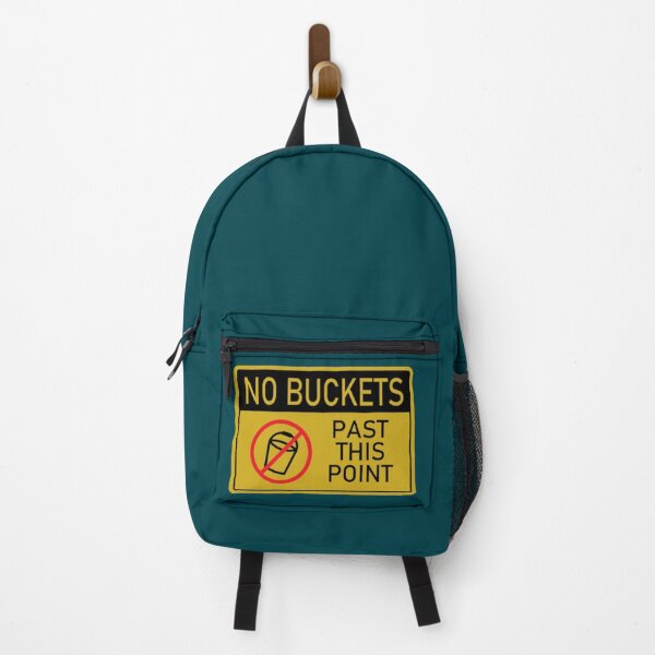 Item preview, No Buckets designed and sold by DrusillaSmith.
