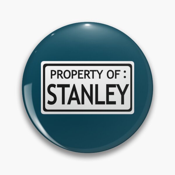 Item preview, Property of Stanley white background  The Stanley Parable    designed and sold by DrusillaSmith.