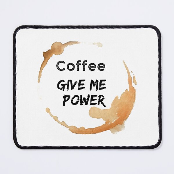 Item preview, coffee give me power, Qahwa designed and sold by FLOWER--ART.