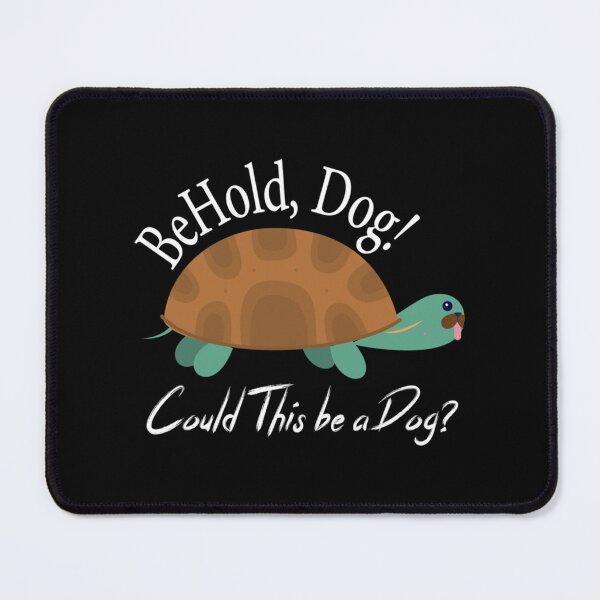 Item preview, Could this be a dog, video game turttle Elden Ring, Behold dog turttle, Funny, sarcastic Dog designed and sold by TeeBerryShirtse.