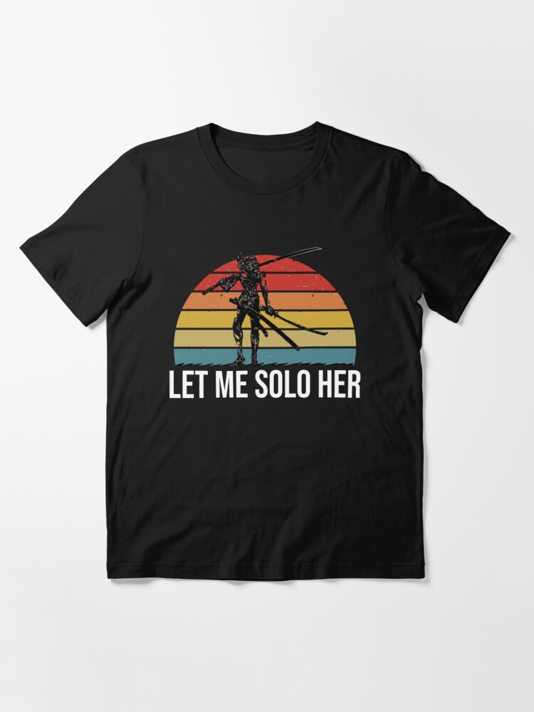 Let Me Solo Her Let Me Solo Her  Kids T-Shirt for Sale by TeeBerryShirtse