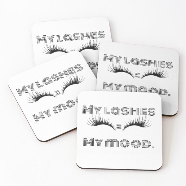 Item preview, my lashes are my mood. designed and sold by Artfits.