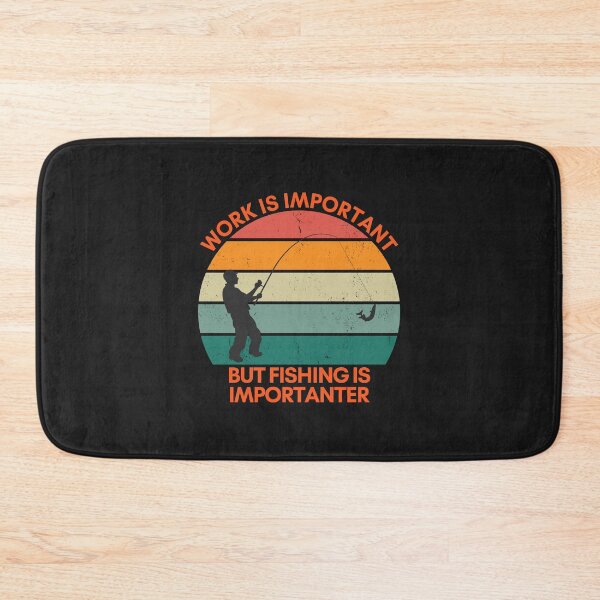 Item preview, Work is Important, but Fishing is More Important designed and sold by GigaDesigns.