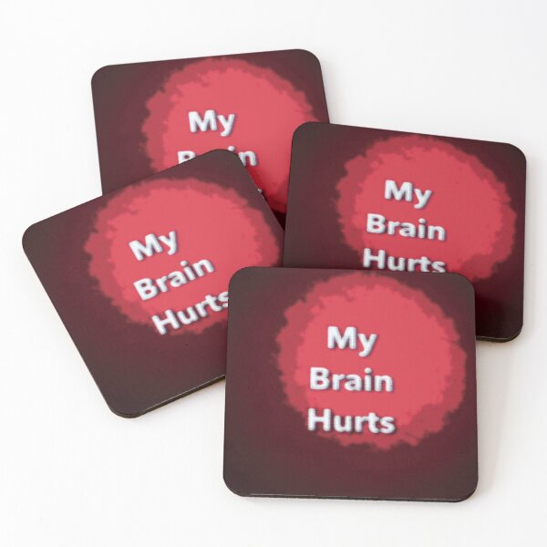 Item preview, My brain hurts designed and sold by Mewwilljun.