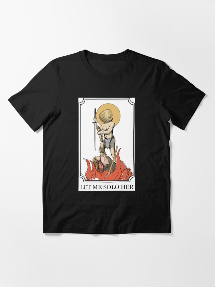 Let Me Solo Her ELDEN RING MEME  Essential T-Shirt for Sale by  MetalThrillse