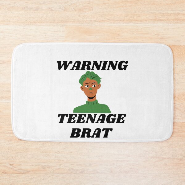 Item preview, Warning Teenage Brat designed and sold by CannyGoods.