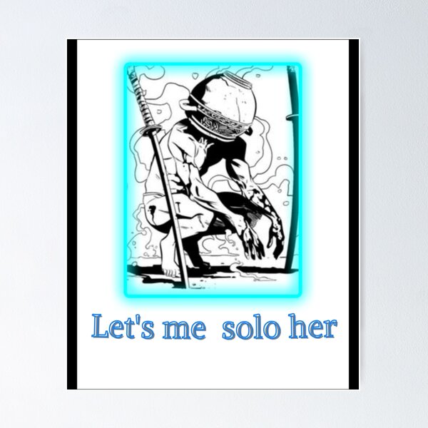 Let me solo her - Elden Ring Poster for Sale by paihakow