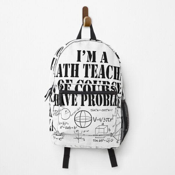Item preview, Im a Math Teacher Of Course I Have Problems Funny Math designed and sold by TravelScientist.