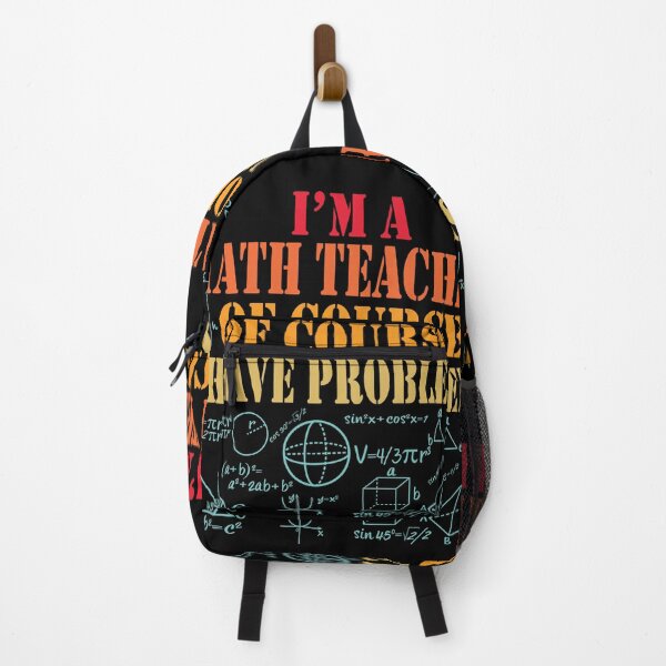 Item preview, Im a Math Teacher Of Course I Have Problems Funny Math designed and sold by TravelScientist.