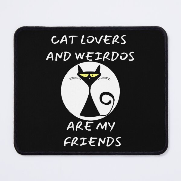 Item preview, Cat Lovers And Weirdos Are My Friends | Funny Signpost designed and sold by McThingummy.