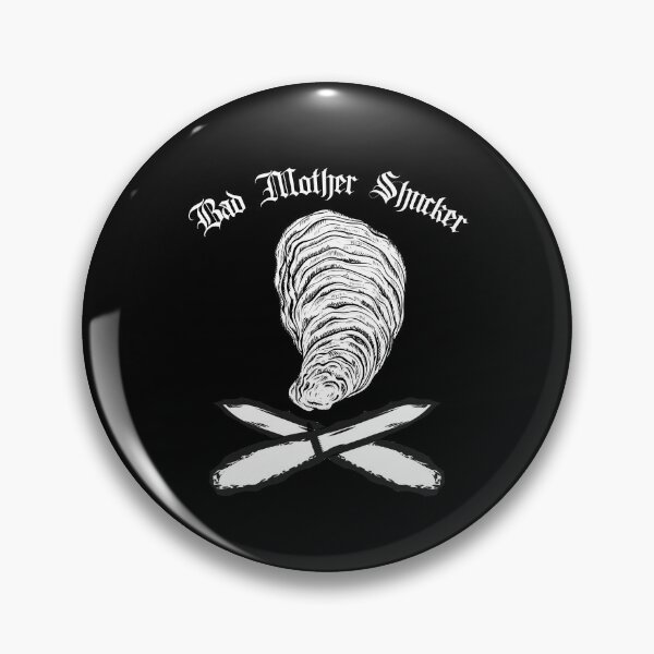 Item preview, Bad Mother Shucker Oysters Shucking Shellfish Pun Oyster designed and sold by funnytshirtemp.
