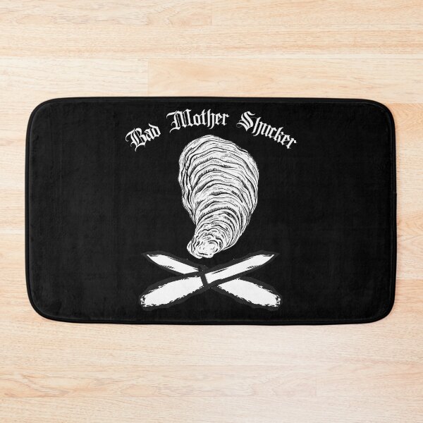 Item preview, Bad Mother Shucker Oysters Shucking Shellfish Pun Oyster designed and sold by funnytshirtemp.
