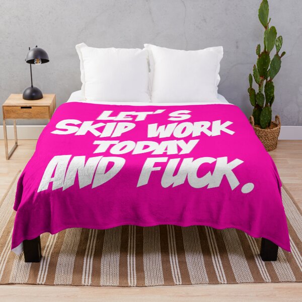 Item preview, Let's skip work today and fuck. designed and sold by sexy-pleasure.