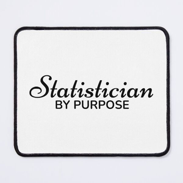 Item preview, Statistician by Purpose designed and sold by TrulyRested.