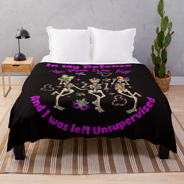 Item preview, In My Defense The Moon Was Full And I Was Left Unsupervised, Mardi Gras designed and sold by desireedickens.
