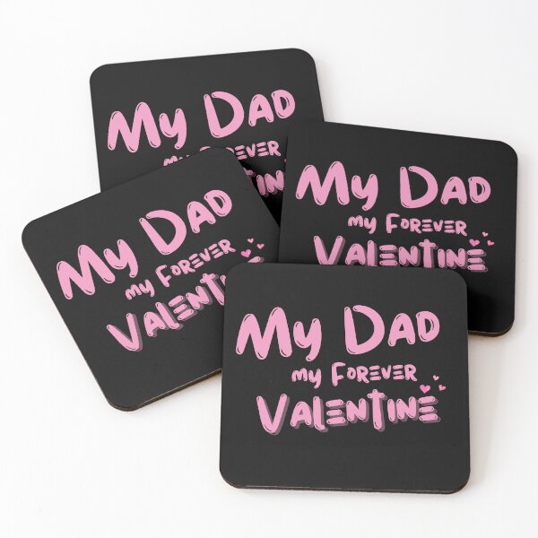 Item preview, My Dad, My Forever Valentine designed and sold by Itsheartshop.
