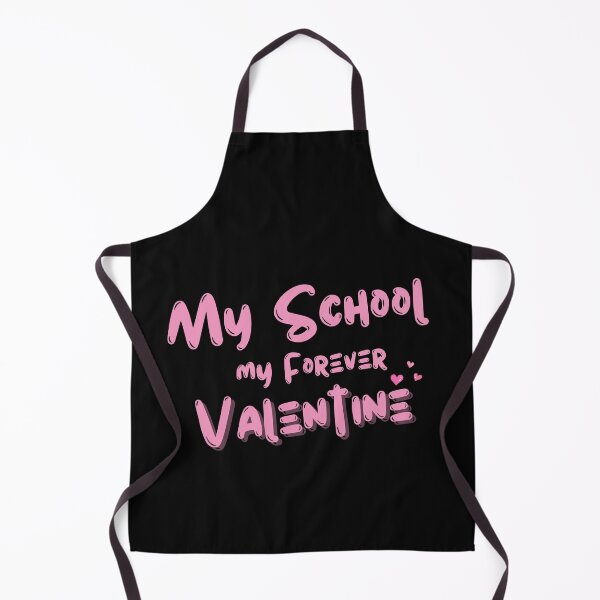Item preview, My School, My Forever Valentine designed and sold by Itsheartshop.