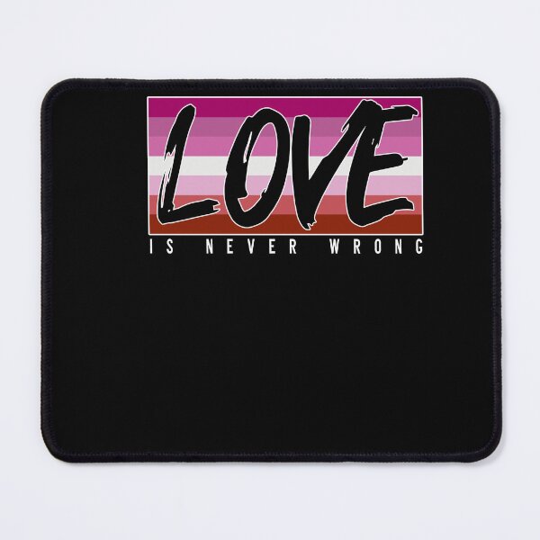Item preview, LGBTQ Love is never wrong designed and sold by Shirt-Expert.