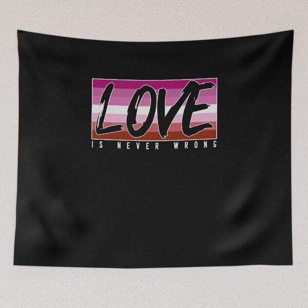 Item preview, LGBTQ Love is never wrong designed and sold by Shirt-Expert.