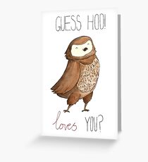 Guess Hoo Loves You Greeting Card