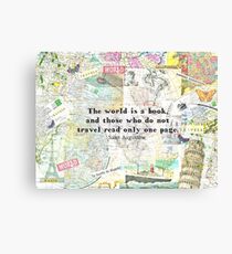 The world is a book TRAVEL QUOTE Canvas Print
