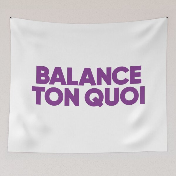 Item preview, Balance Ton Quoi Angèle Violet designed and sold by TooFrenchClub.