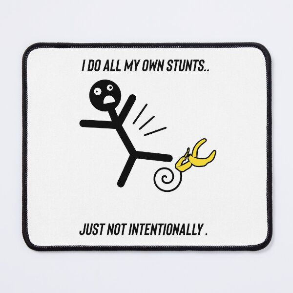 Item preview, I do all my own stunts. Just not intentionally  designed and sold by Kidzx6.