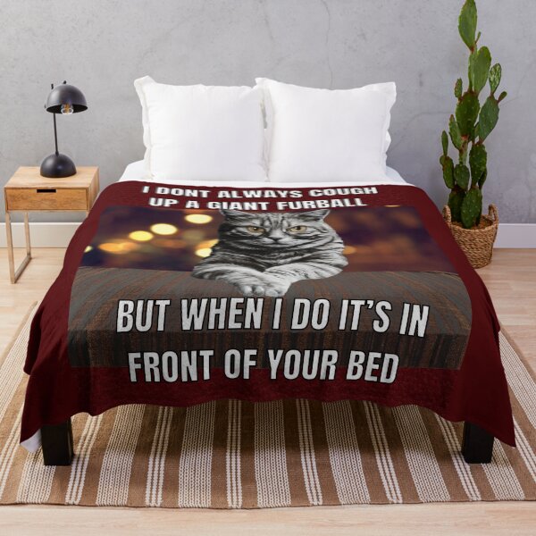 Item preview, I dont always cough up a giant furball funny sarcastic cat meme designed and sold by JoeyGraceCatCo.