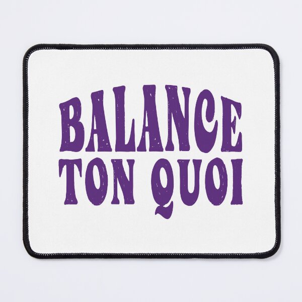Item preview, Balance Ton Quoi Angèle designed and sold by TooFrenchClub.