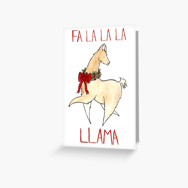 Fa La La La Llama Greeting Card