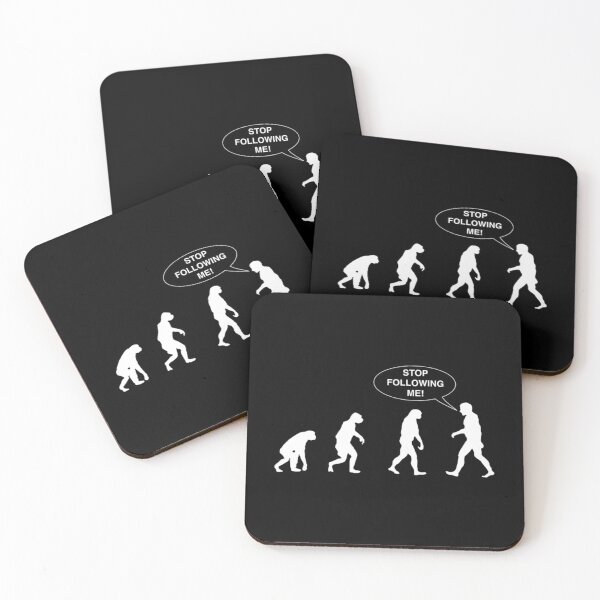 Item preview, Evolution Sequence. Stop Following Me!   designed and sold by TreeShirtzee.