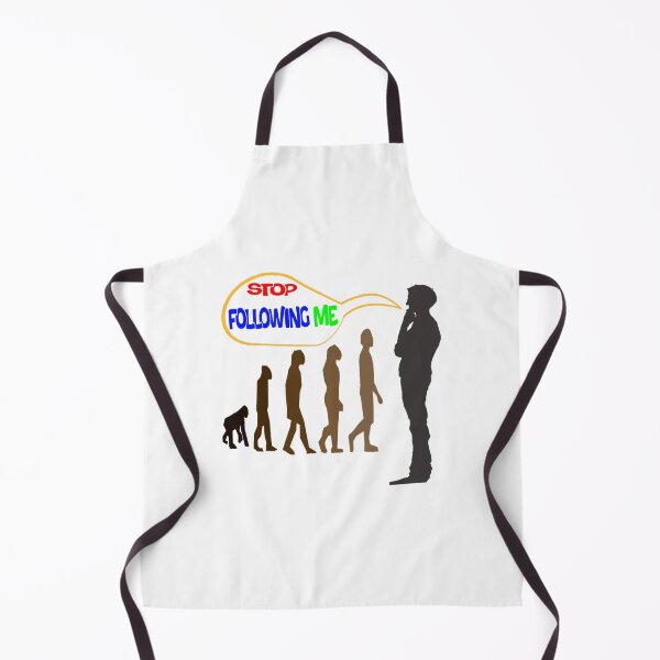 Item preview, Evolution Stop Following Me        designed and sold by TreeShirtzee.