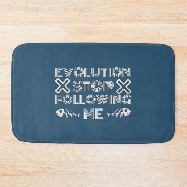 Item preview, Evolution stop following me   1 designed and sold by TreeShirtzee.